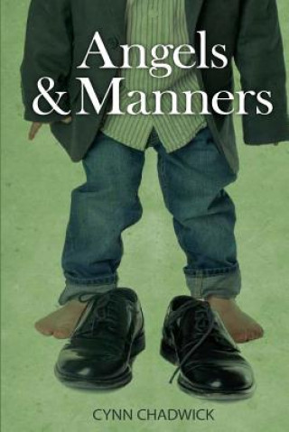 Livre Angels and Manners Cynn Chadwick