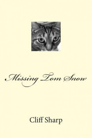 Carte Missing Tom Snow Cliff Sharp