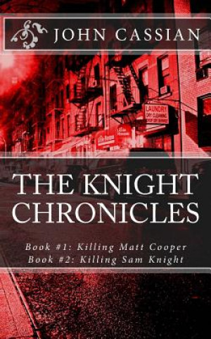 Libro The Knight Chronicles John Cassian