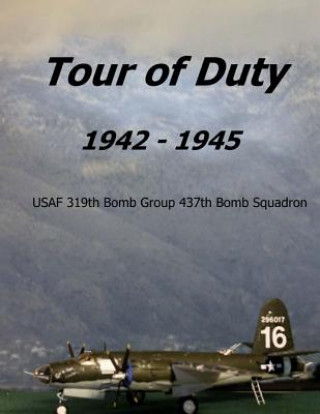 Könyv Tour of Duty Kenneth J Pekarek Sr