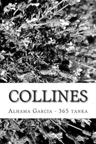 Książka Collines: 365 tanka Alhama Garcia