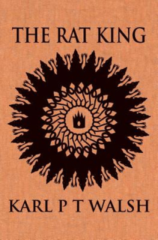 Carte The Rat King Karl P T Walsh