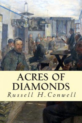 Книга Acres of Diamonds Russell H. Conwell