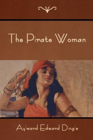 Book The Pirate Woman Aylward Edward Dingle