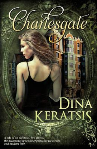 Kniha Charlesgate Dina Keratsis