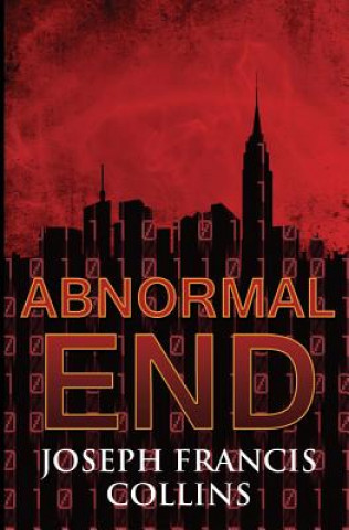 Knjiga Abnormal End Joseph Francis Collins