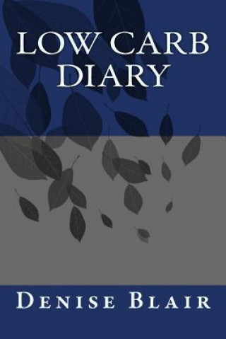 Book Low Carb Diary Denise Blair