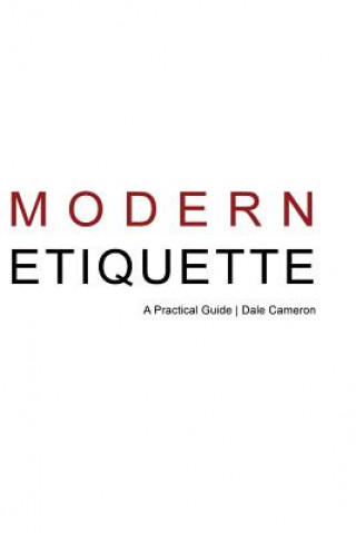 Carte Modern Etiquette: A Practical Guide Mazengarb Investments Limited