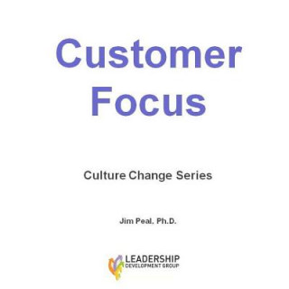 Libro Customer Focus: Culture Change Series James Peal Ph D