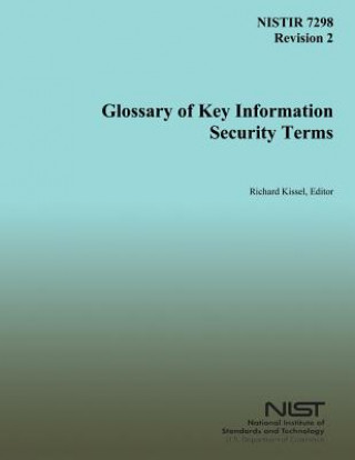 Kniha Glossary of Key Information Security Terms U S Nuclear Regulatory Commission