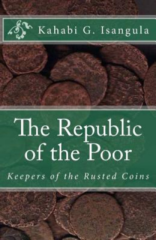 Book The Republic of the Poor Kahabi G Isangula