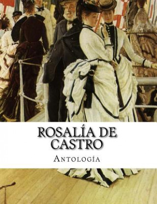 Book Rosalía de Castro, antología Rosalia de Castro