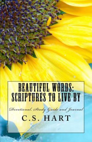 Kniha Beautiful Words: Scripture to live by C S Hart