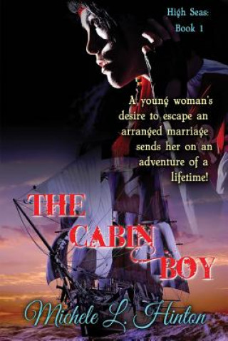 Knjiga The Cabin Boy Michele L Hinton