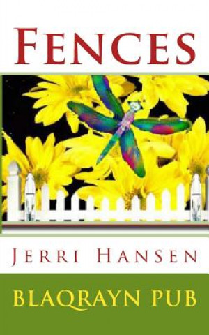 Carte Fences Jerri Duncan Hansen