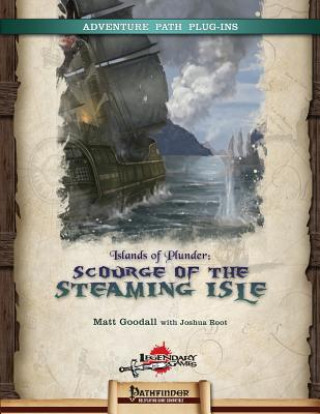 Buch Islands of Plunder: Scourge of the Steaming Isle Matt Goodall