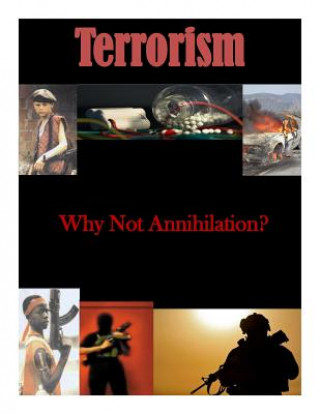 Knjiga Why Not Annihilation Joint Forces Staff College