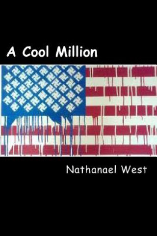 Kniha A Cool Million Nathanael West