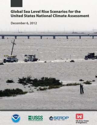 Carte Global Sea Level Rise Scenarios for the United States National Climate Assesment U S Department Of Commerce