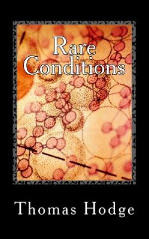 Book Rare Conditions Thomas Hodge