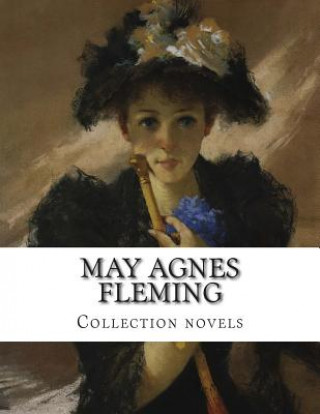 Könyv May Agnes Fleming, Collection novels May Agnes Fleming