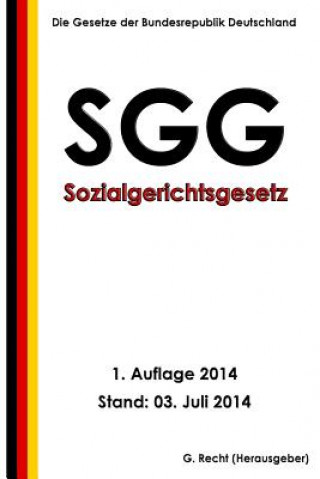 Könyv Sozialgerichtsgesetz (SGG) G Recht