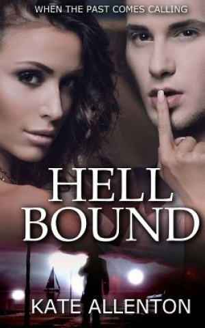 Livro Hell Bound Kate Allenton