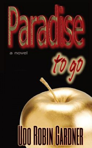 Βιβλίο Paradise to go Udo Robin Gardner
