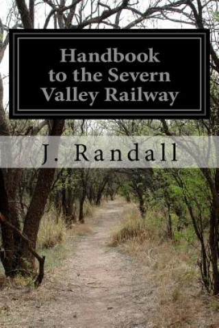 Livre Handbook to the Severn Valley Railway J Randall