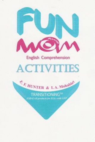 Knjiga FUN Teens English Comprehension Activities I a Mohabier