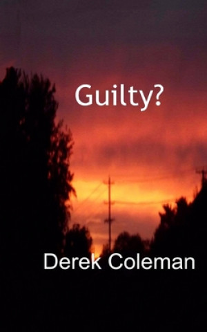 Książka Guilty? Derek Coleman