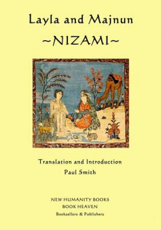 Könyv Layla and Majnun: Nizami Paul Smith