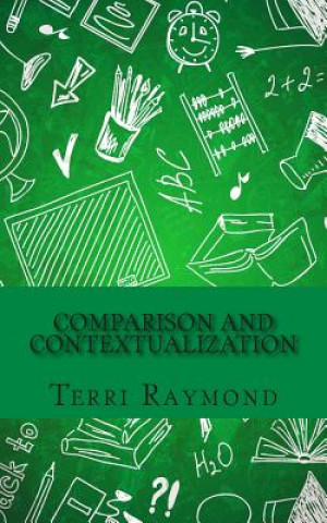 Carte Comparison and Contextualization: (Seventh Grade Social Science Lesson, Activities, Discussion Questions and Quizzes) Terri Raymond