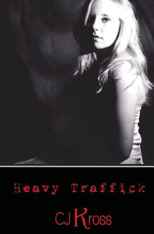 Βιβλίο Heavy Traffick Cj Kross