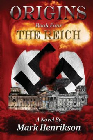 Kniha Origins: The Reich Mark Henrikson