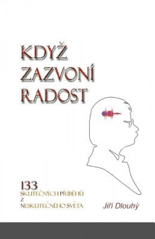 Книга Kdyz Zazvoni Radost Jiri Dlouhy