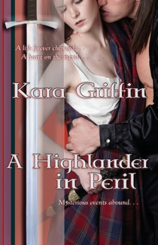 Buch A Highlander In Peril Kara Griffin