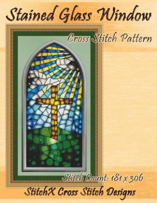 Książka Stained Glass Window Cross Stitch Pattern Tracy Warrington