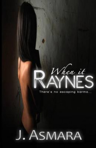 Book When It Raynes J Asmara