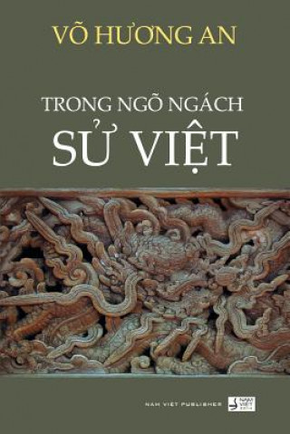Kniha Trong Ngo Ngach Su Viet An Huong Vo