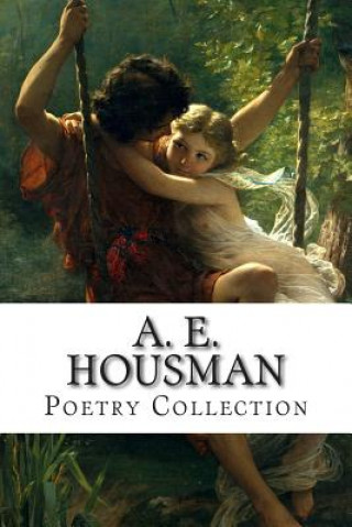 Książka A. E. Housman, Poetry Collection A E Housman