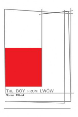 Carte The Boy From Lwów Norma Olbert