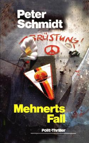 Книга Mehnerts Fall Peter Schmidt