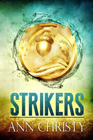 Libro Strikers Ann Christy