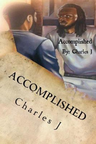 Kniha Accomplished Charles J