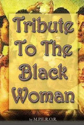 Kniha Tribute To The Black Woman M P E R O R