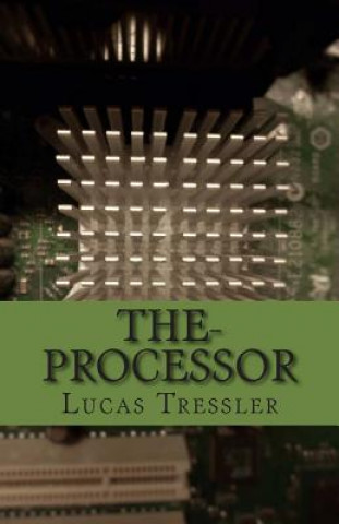Carte The-Processor Lucas a Tressler