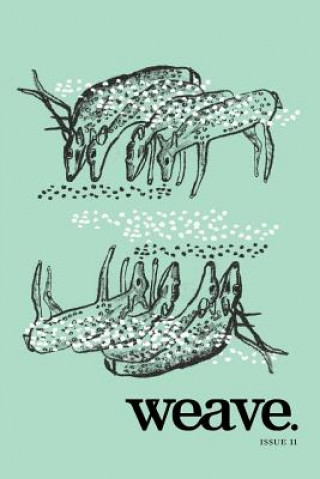 Knjiga Weave. Weave Contributors