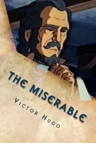Könyv The miserable: Tome V, Jean Valjean M Victor Hugo