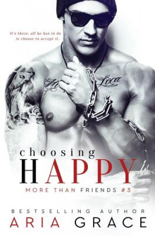 Książka Choosing Happy: An M/M Romance Aria Grace